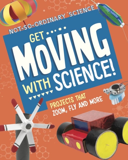Book cover of Get Moving with Science!
