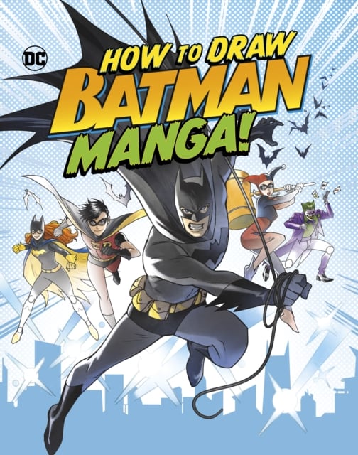 Book cover of How to Draw Batman Manga!