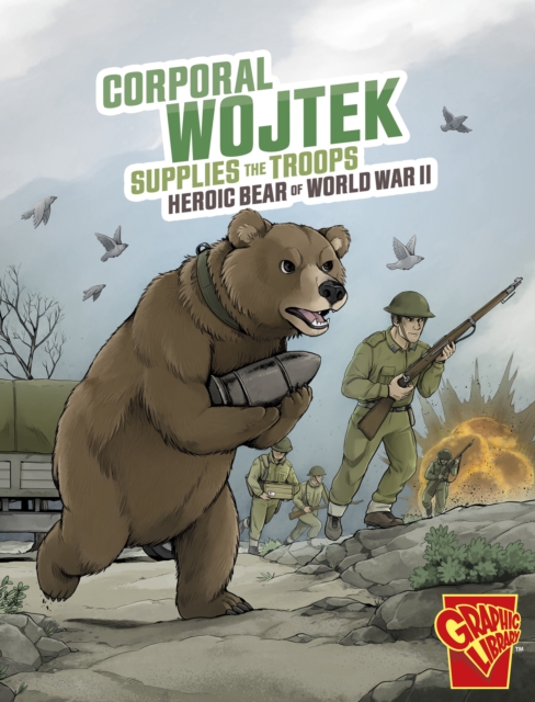 Book cover of Corporal Wojtek Supplies the Troops