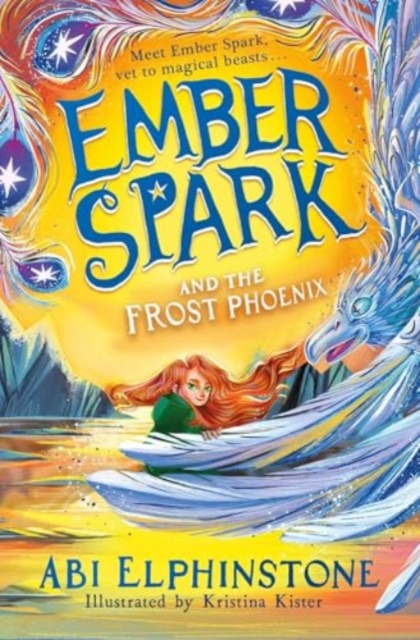Book cover of Ember Spark and the Frost Phoenix