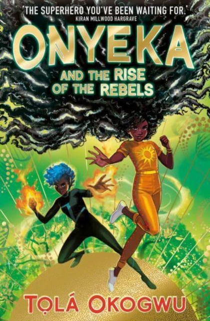 Book cover of Onyeka and the Rise of the Rebels
