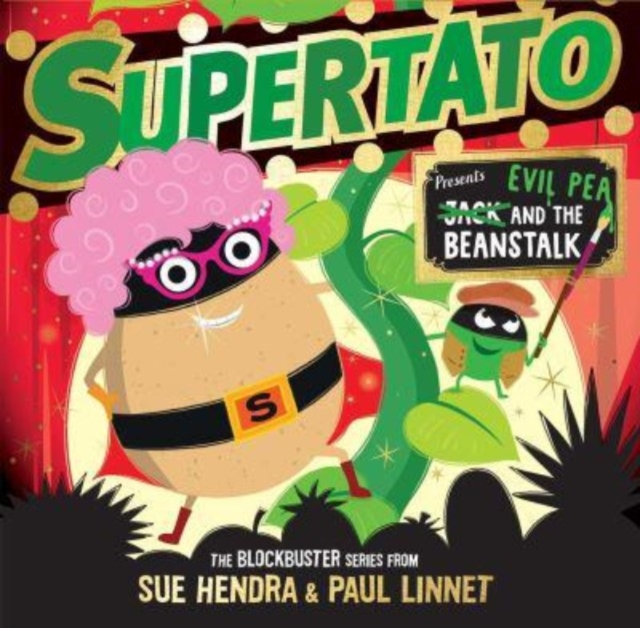 Book cover of Supertato: Presents Jack and the Beanstalk