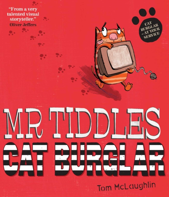 Book cover of Mr Tiddles: Cat Burglar