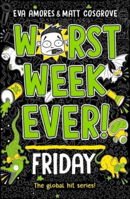 Book cover of Worst Week Ever! Friday