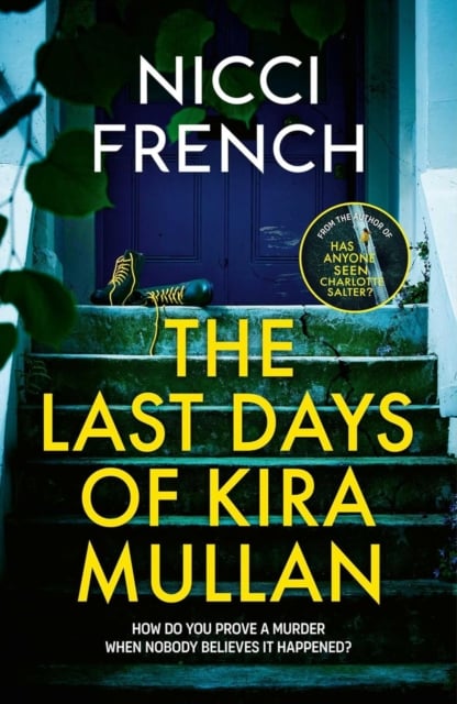 Book cover of The Last Days of Kira Mullan