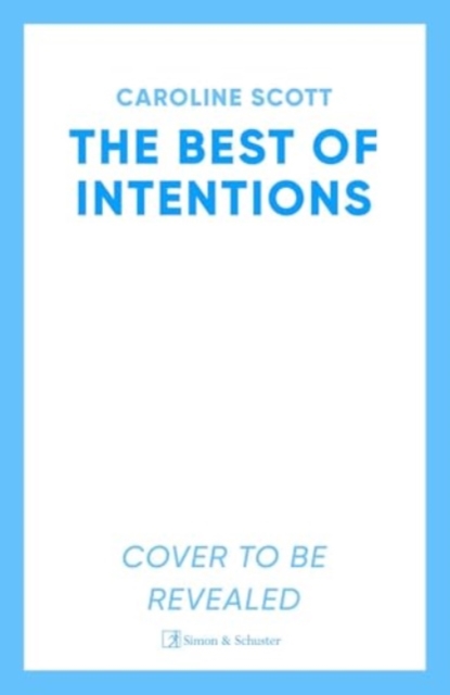 Book cover of The Best of Intentions