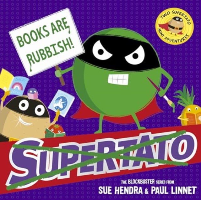 Book cover of Books are Rubbish: Two Supertato Mini Adventures