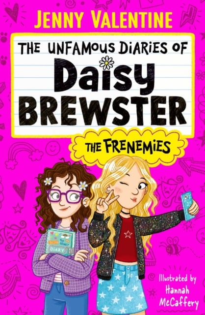 Book cover of The Unfamous Diaries of Daisy Brewster: The Frenemies