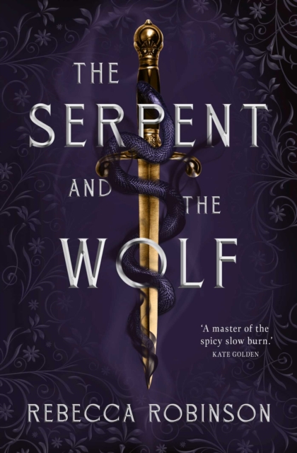 Book cover of The Serpent and the Wolf