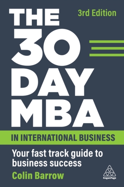 The 30 Day MBA in International Business by Colin Barrow