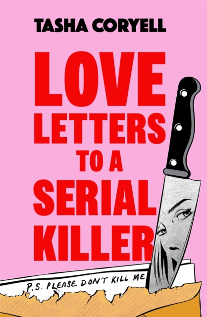 Book cover of Love Letters to a Serial Killer