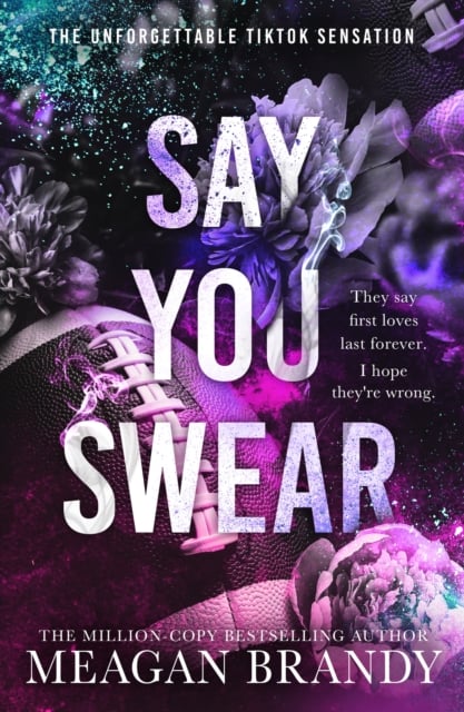 Book cover of Say You Swear