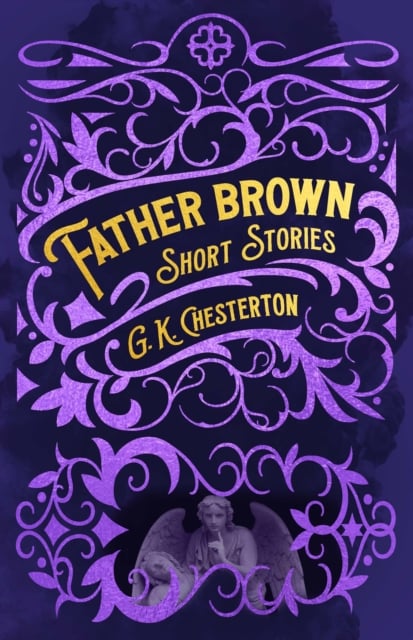 Book cover of Father Brown Short Stories