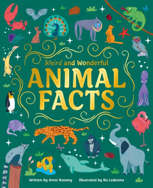 Book cover of Weird and Wonderful Animal Facts