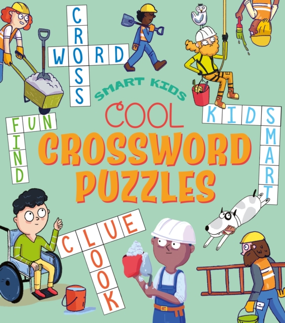 Book cover of Smart Kids: Cool Crossword Puzzles