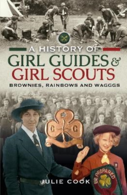 Book cover of A History of Girl Guides and Girl Scouts