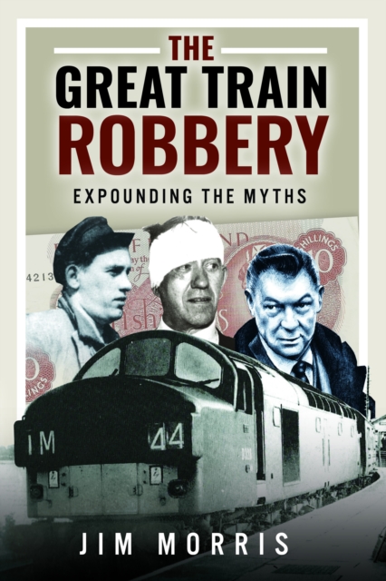 Book cover of The Great Train Robbery