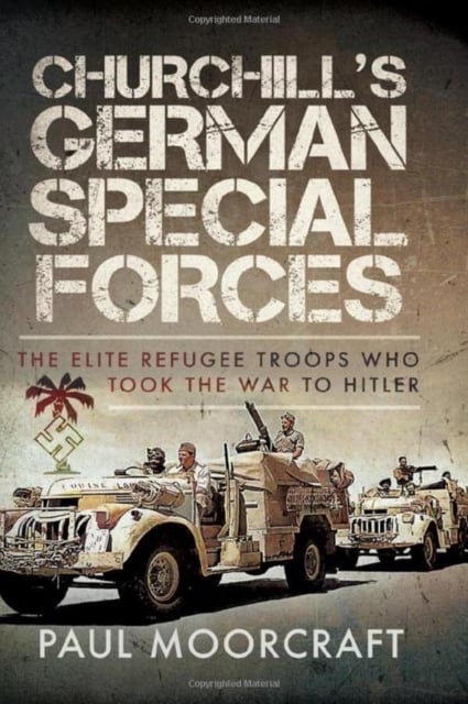 Book cover of Churchill's German Special Forces