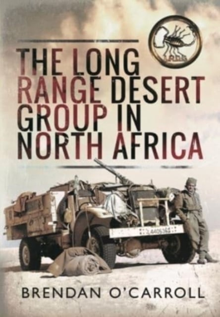 Book cover of The Long Range Desert Group in North Africa