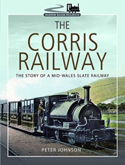 Book cover of The Corris Railway