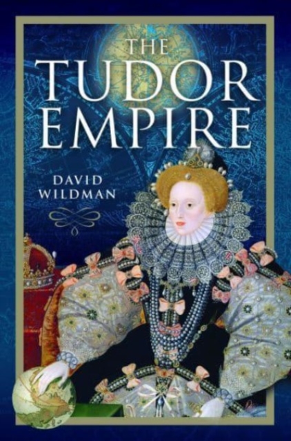 Book cover of The Tudor Empire