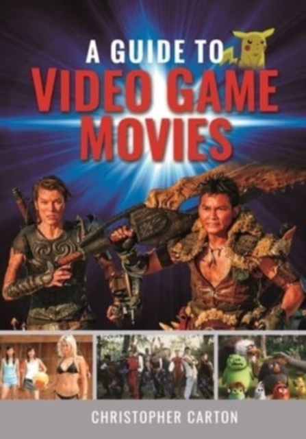 Book cover of A Guide to Video Game Movies