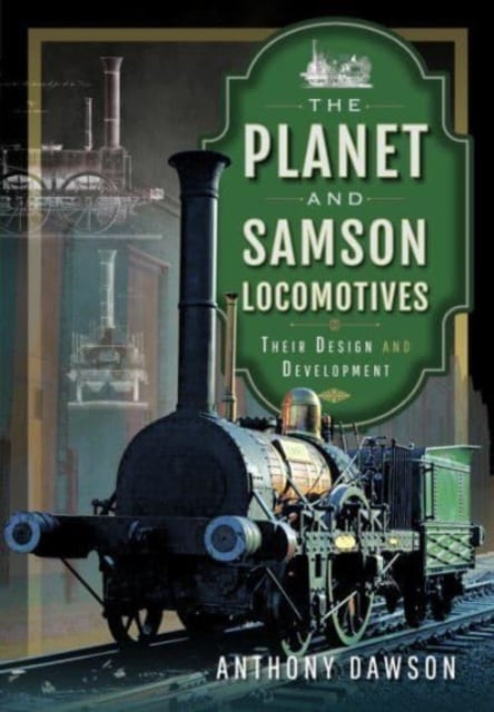 Book cover of The Planet and Samson Locomotives