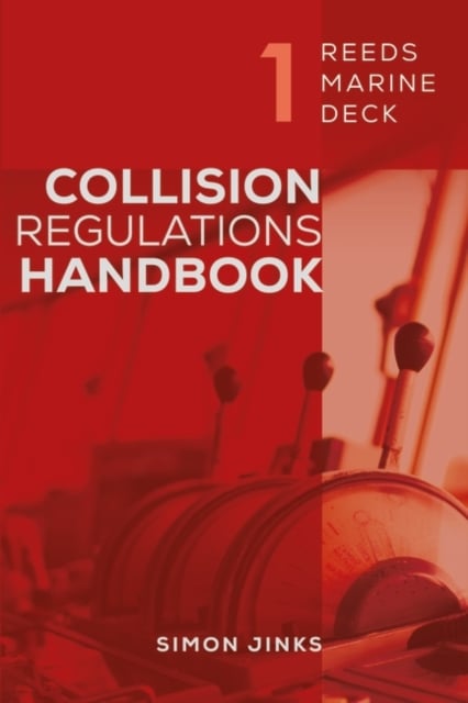 Book cover of Reeds Marine Deck 1: Collision Regulations Handbook