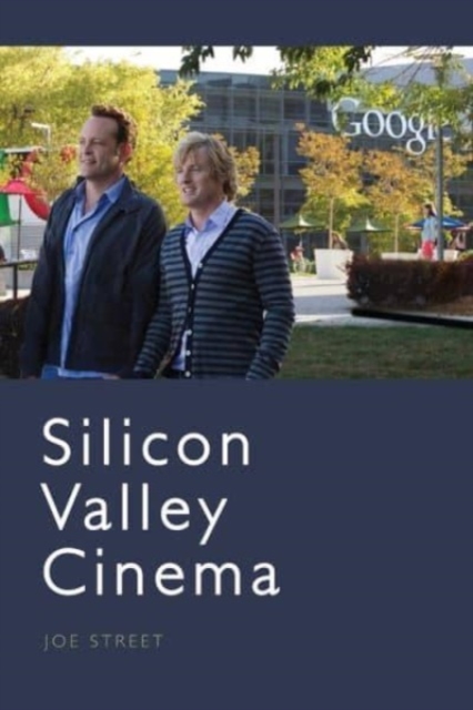 Book cover of Silicon Valley Cinema