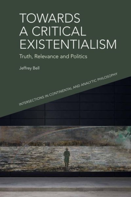 Book cover of Towards a Critical Existentialism