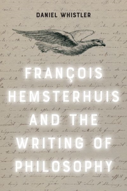 Book cover of Francois Hemsterhuis and the Writing of Philosophy