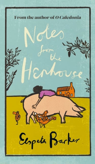 Book cover of Notes from the Henhouse