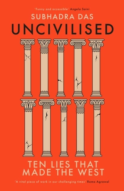 Book cover of Uncivilised