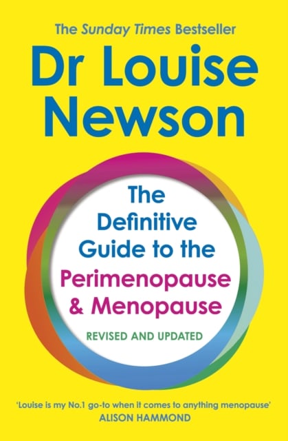 Book cover of The Definitive Guide to the Perimenopause and Menopause - The Sunday Times bestseller 2024