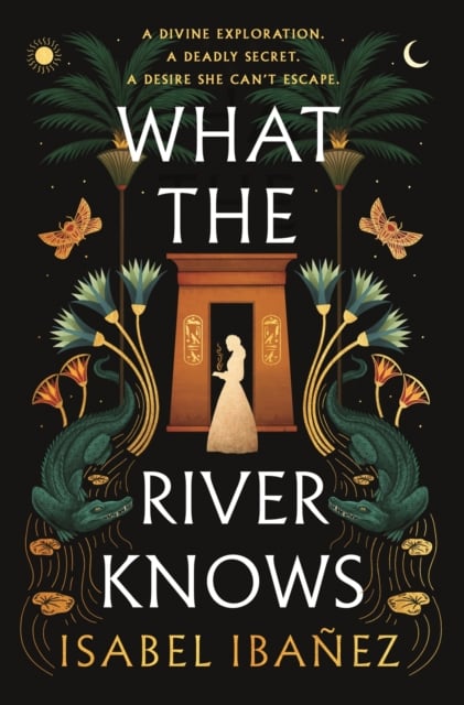 Book cover of What the River Knows