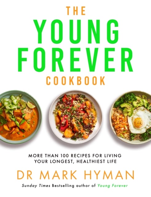 Book cover of The Young Forever Cookbook