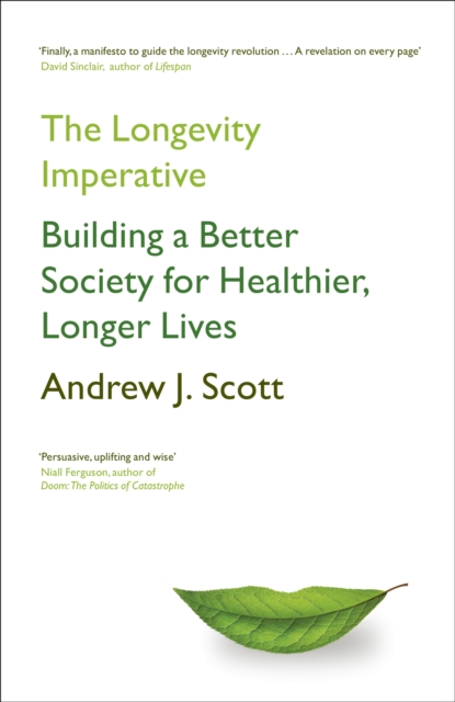 Book cover of The Longevity Imperative