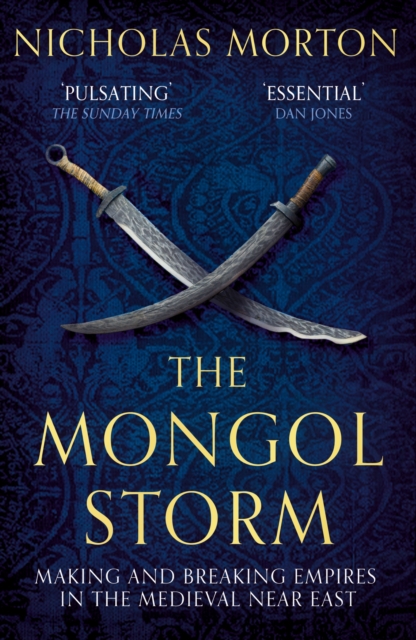 The Mongol Storm By Nicholas Morton Shakespeare And Company