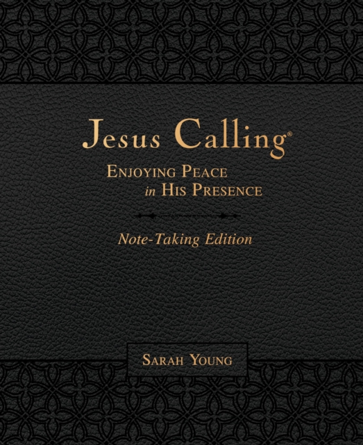 Book cover of Jesus Calling Note-Taking Edition, Leathersoft, Black, with Full Scriptures