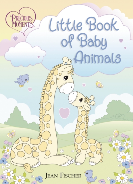 Book cover of Precious Moments: Little Book of Baby Animals