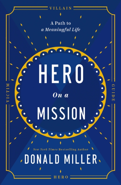 Book cover of Hero on a Mission