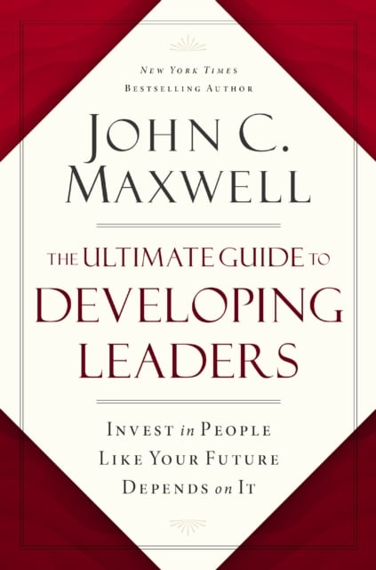 Book cover of The Ultimate Guide to Developing Leaders