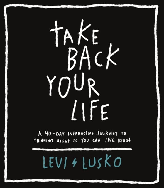 Book cover of Take Back Your Life