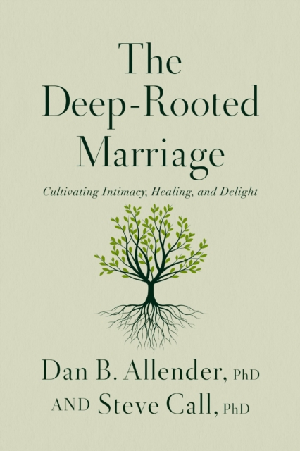 Book cover of The Deep-Rooted Marriage