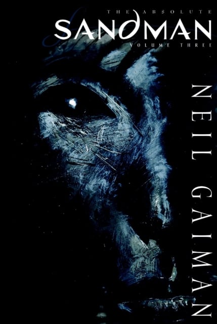 Book cover of Absolute Sandman Volume Three