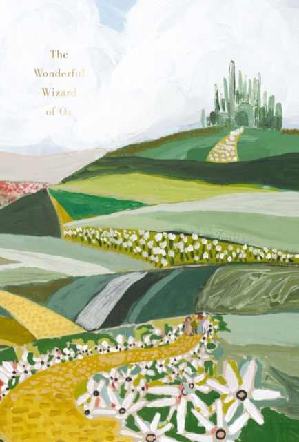 Book cover of The Wonderful Wizard of Oz (Painted Editions)
