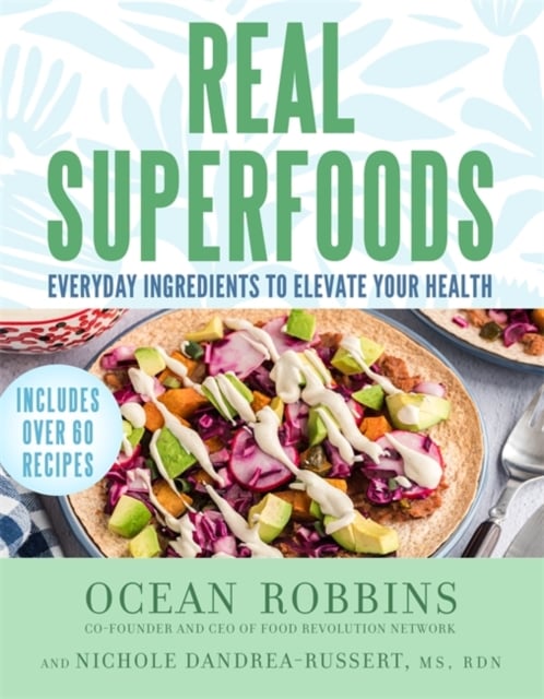 Book cover of Real Superfoods