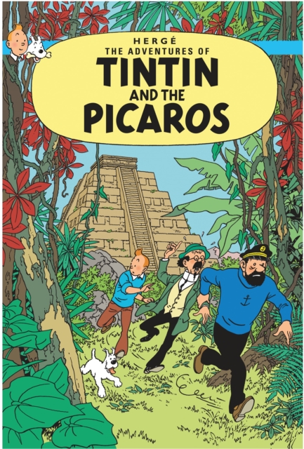 Book cover of Tintin and the Picaros
