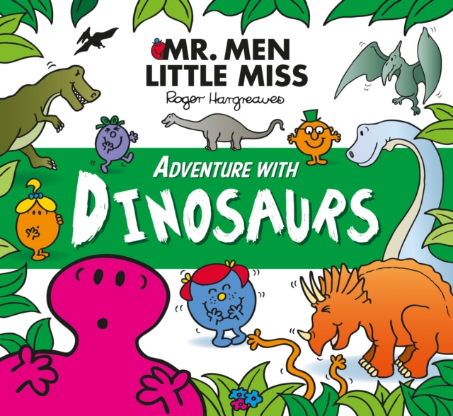 Mr. Men Little Miss Adventure with Dinosaurs by Adam Hargreaves ...