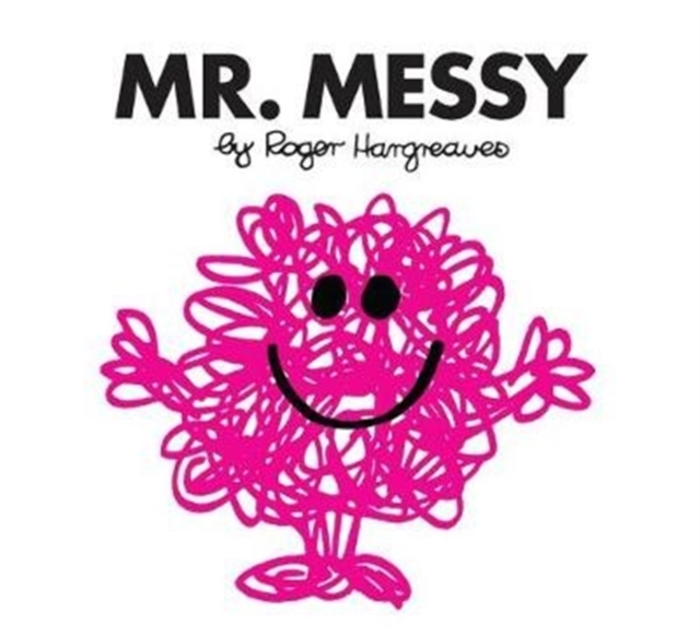 Book cover of Mr. Messy